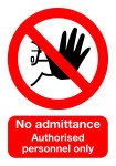 Extra Value A5 PVC Safety Sign - No Admittance